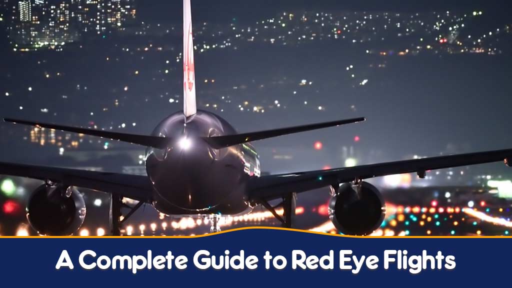 Red Eye Flights to India