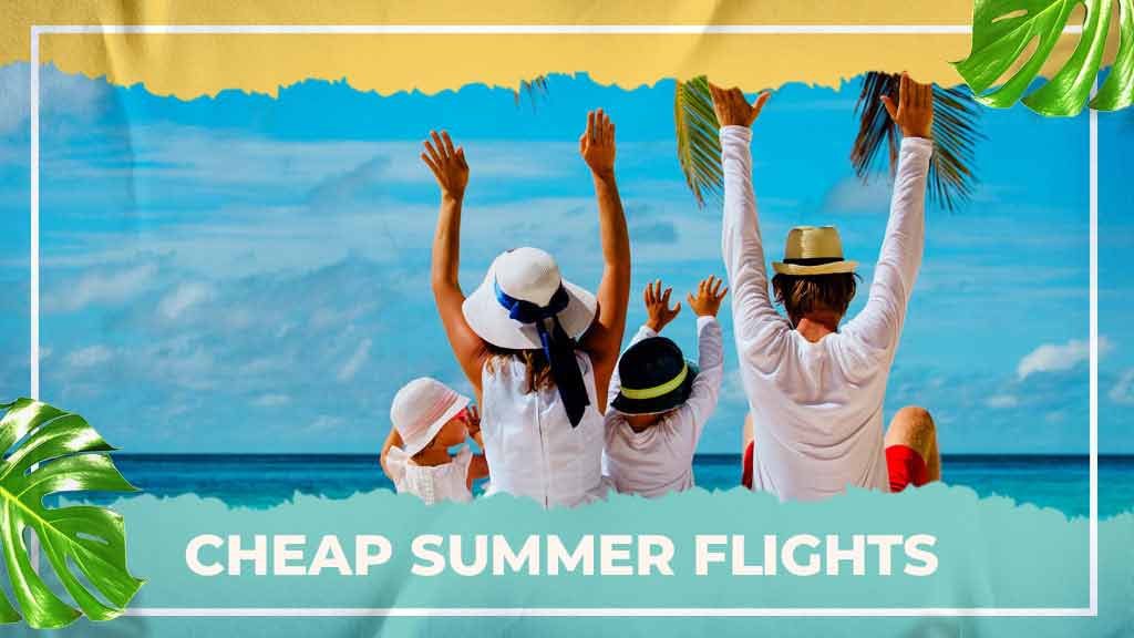 cheap summer flights