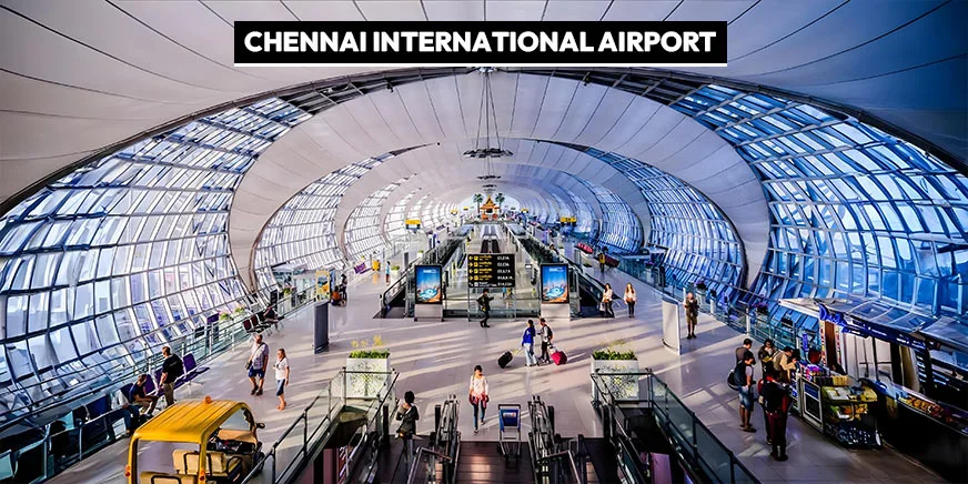 Chennai International Airport