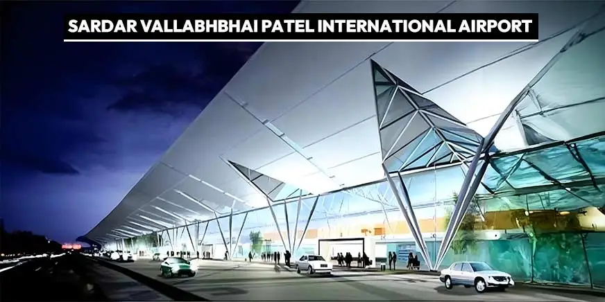 Sardar Vallabhbhai Patel International Airport